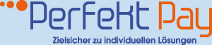 Perfekt Pay Zielsicher zu individuellen L&ouml;sungen